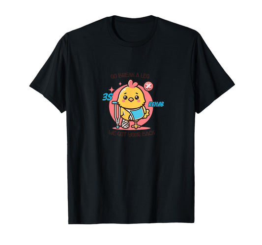 Cute Rehab Chicken Injured T-Shirt