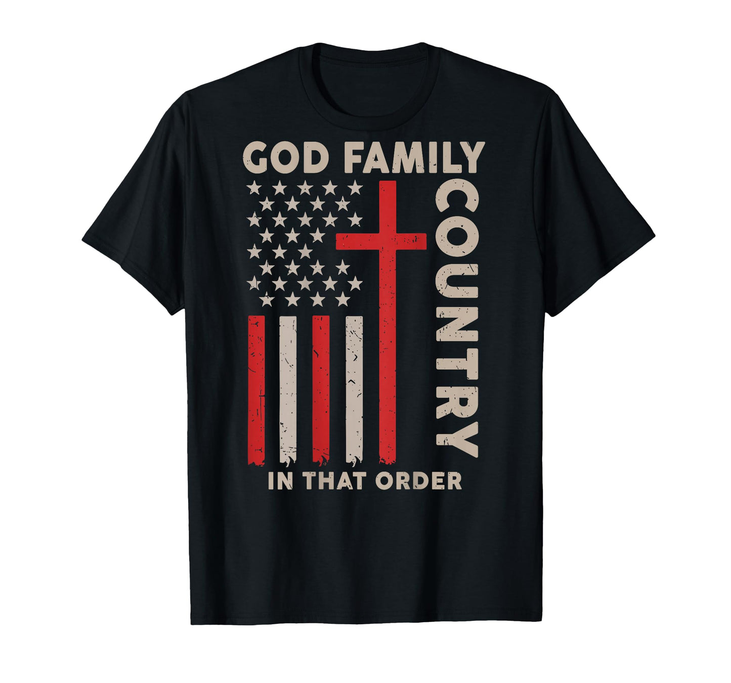 On-Back God Family Country in That Order Christian Patriotic T-Shirt