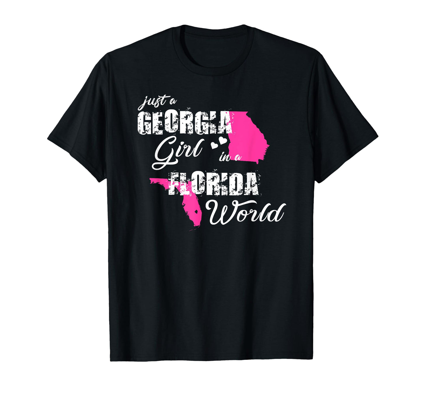 Funny Georgia Shirts Just a Georgia girl in a Florida T-Shirt