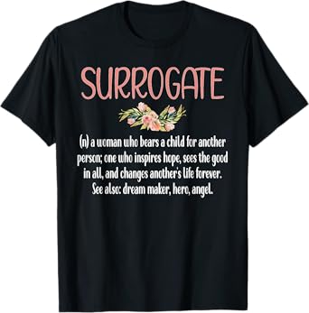 Surrogate Mom Definition Proud Gestational Carrier T-Shirt