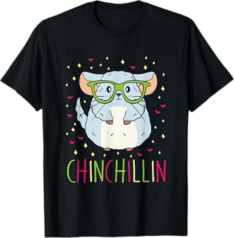 Cute Chinchillin Funny Pet Lover T-Shirt