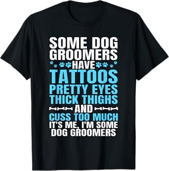 Best Dog Groomer Art For Women Mom Pet Groomer Dog Grooming T-Shirt