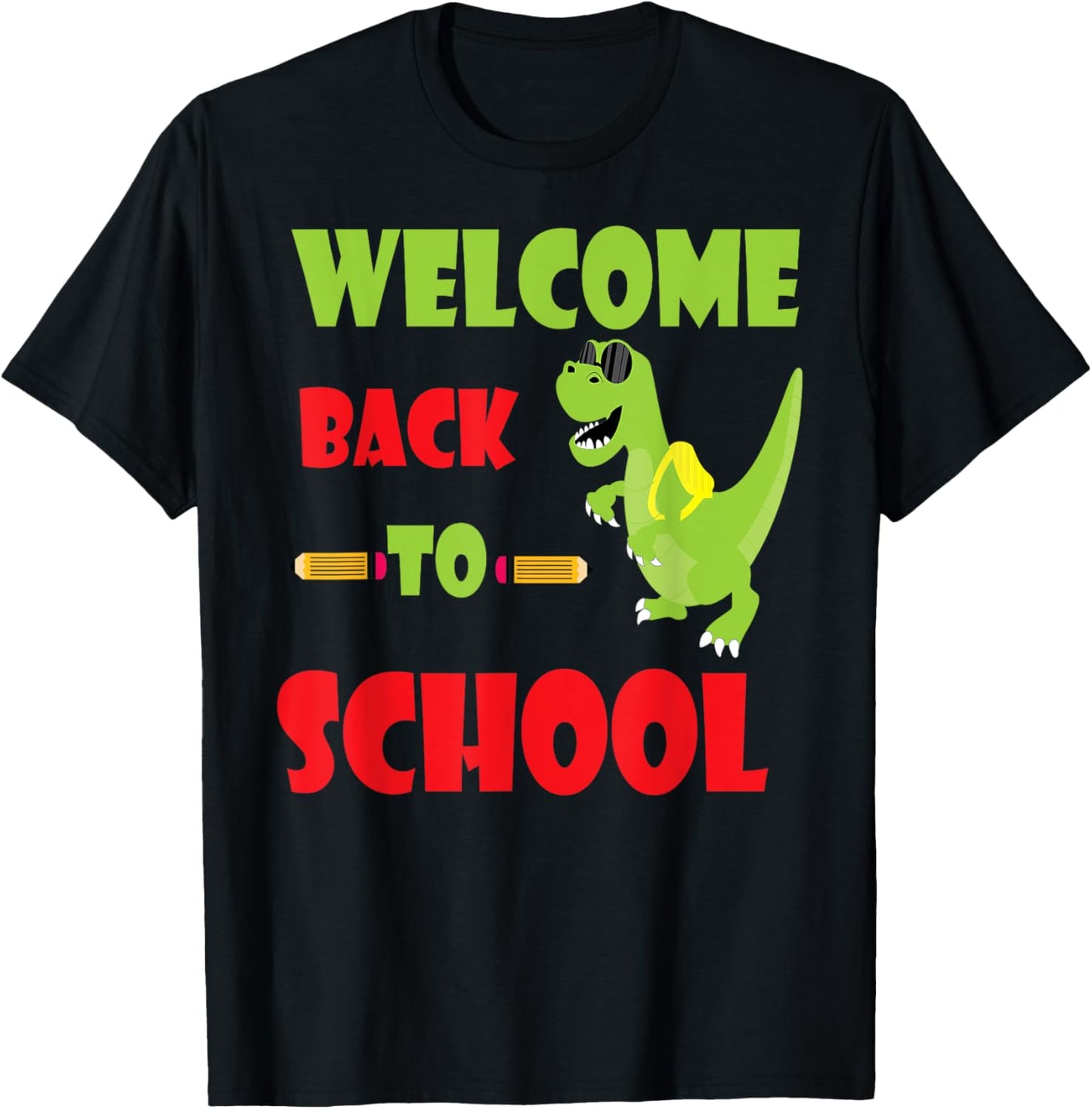 Funny T-Rex Back to School - Welcome Back Dino Style T-Shirt
