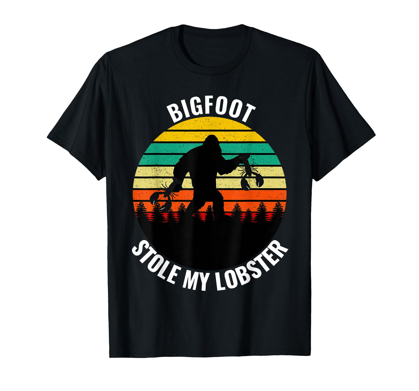 Funny Maine State Bigfoot Stole My Lobster Sc-Fi Sasquatch T-Shirt