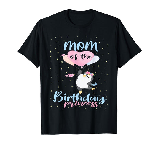 Mom Of The Birthday Princess Penguin Girls B-day Party T-Shirt