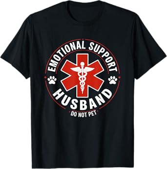 Do Not Pet Emotional Support Husband Funny Couple T-Shirt