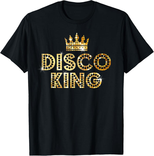 Disco King Funky Vintage 70s 80s For Dance Parties T-Shirt