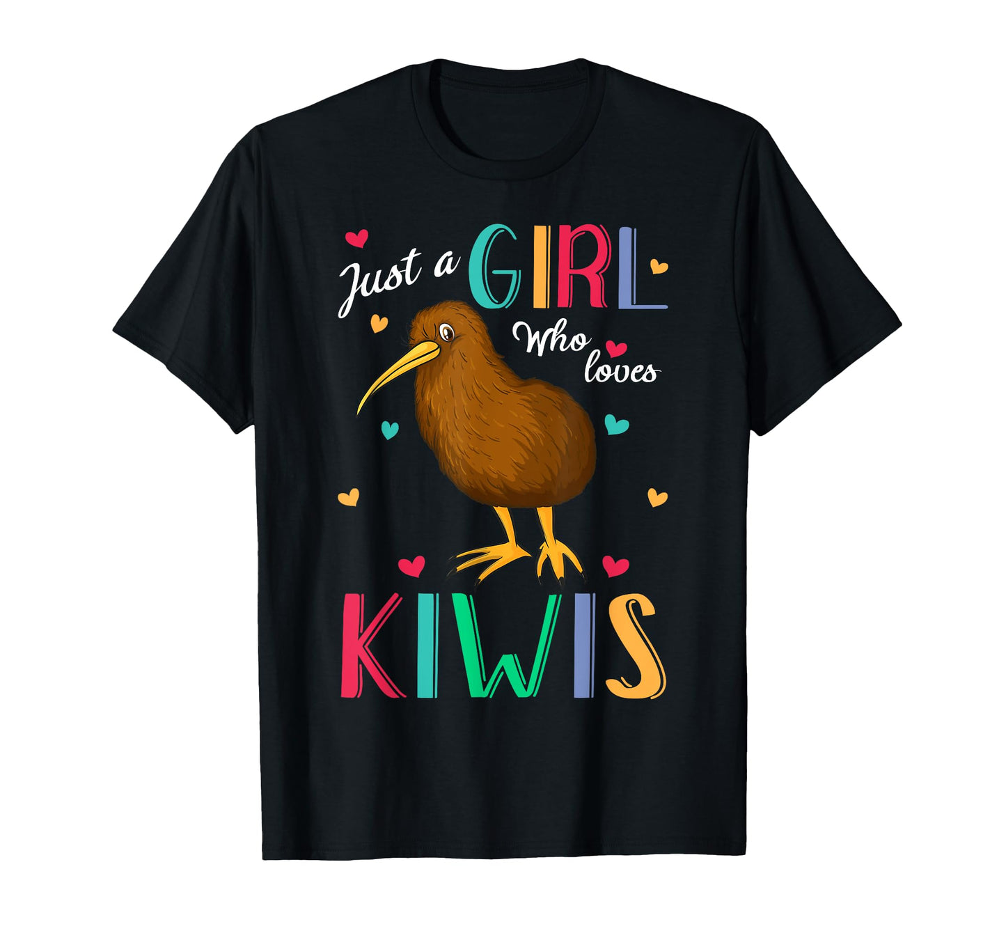 Just A Girl Who Loves Kiwis Bird Shirt Kiwi Bird Gift T-Shirt