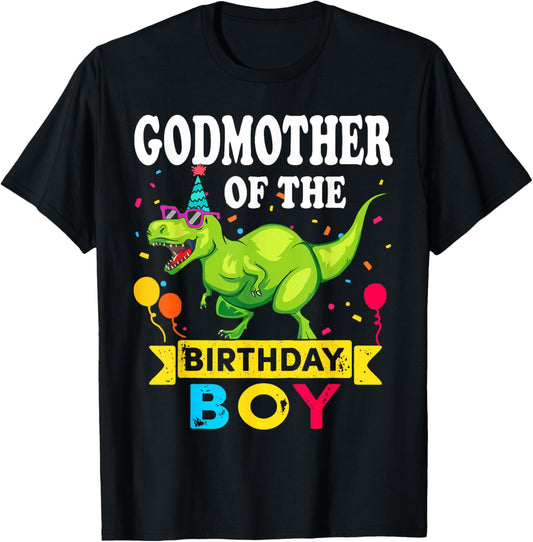 Godmother the Birthday Boy T-Rex RAWR Dinosaur Birthday boy T-Shirt