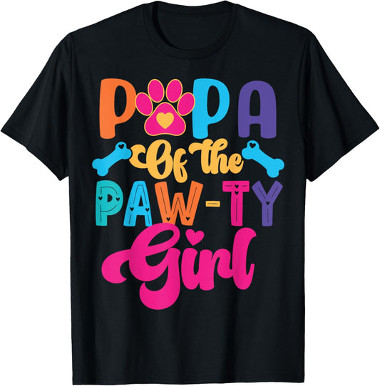 Papa Of The Birthday Girl Dog Paw Family Matching Party T-Shirt