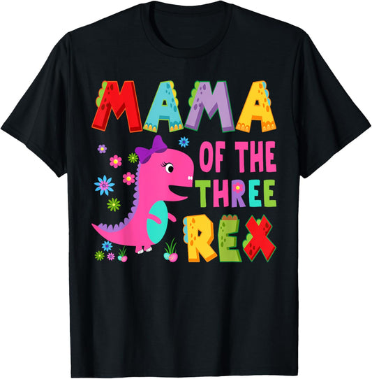 Mama Of The Three Rex 3Rd Birthday Boy Dinosaur T-Rex T-Shirt