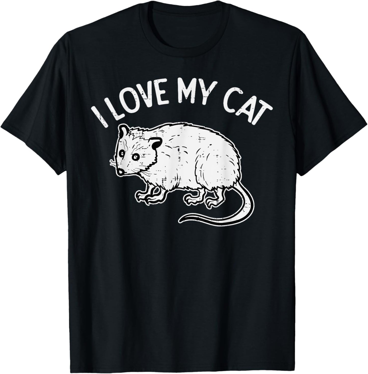 Opossum Love My Cat Funny Possum Street Women Girls Kids Men T-Shirt