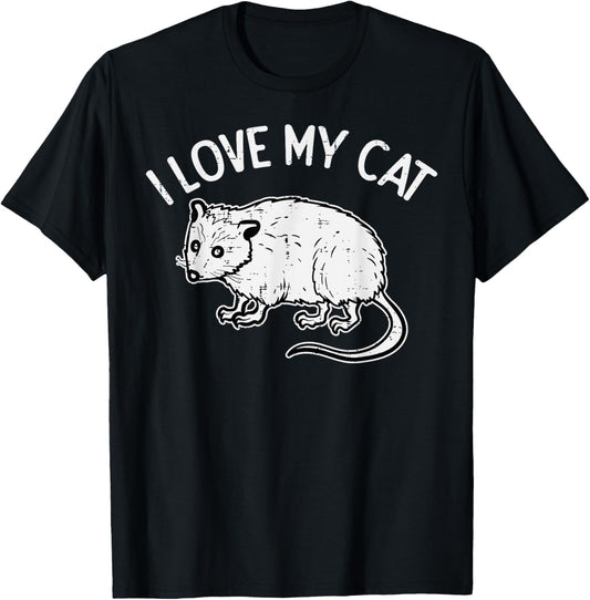 Opossum Love My Cat Funny Possum Street Women Girls Kids Men T-Shirt