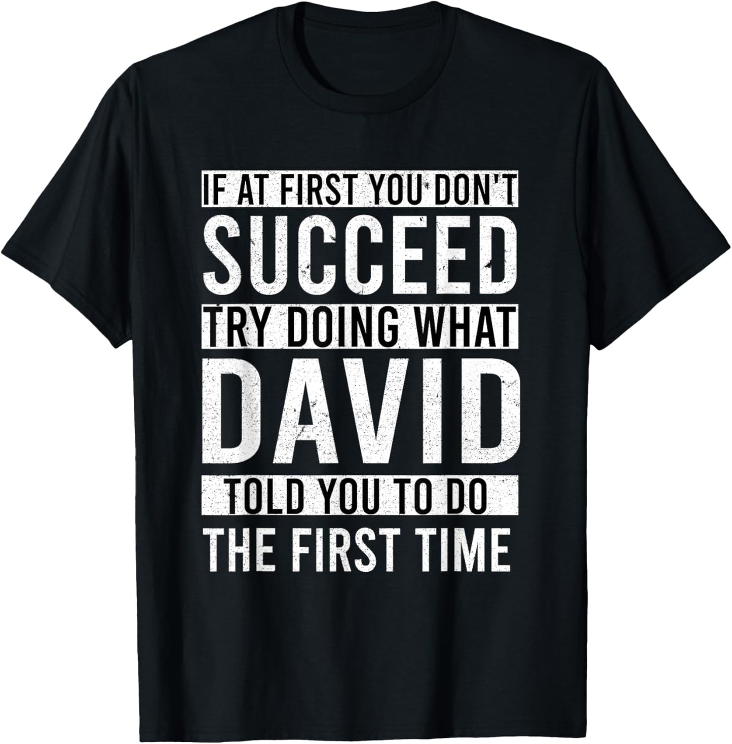 DAVID Gifts Name Personalized Birthday Presents Funny Joke T-Shirt
