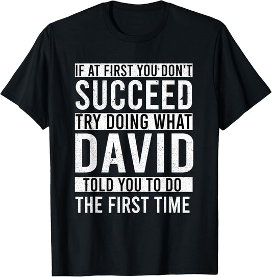 DAVID Gifts Name Personalized Birthday Presents Funny Joke T-Shirt