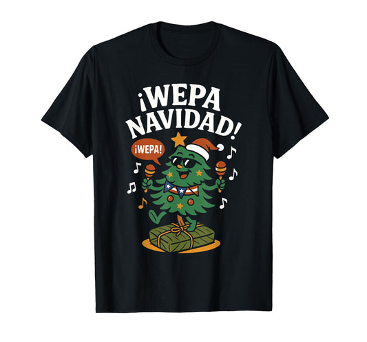 Wepa Navidad Funny Puerto Rican Xmas T-Shirt