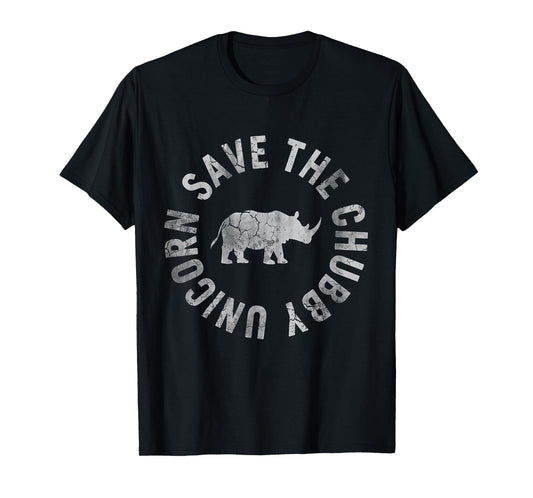 Save The Chubby Unicorn Rhino Rhinoceros Funny Humor T-Shirt