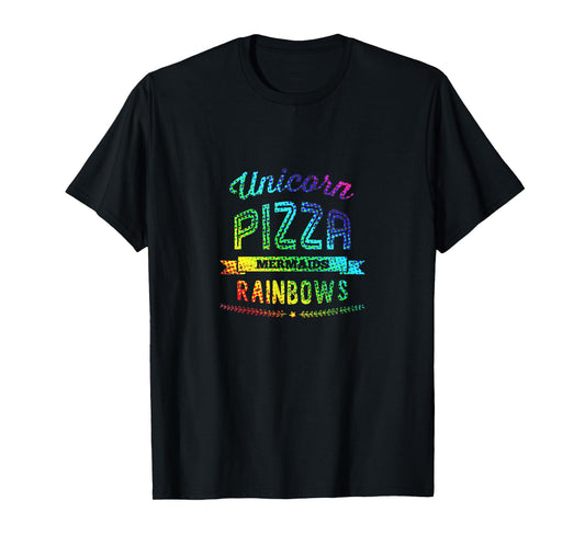 Unicorn Pizza Mermaids Rainbows Tshirt Eating Colors Fun Tee