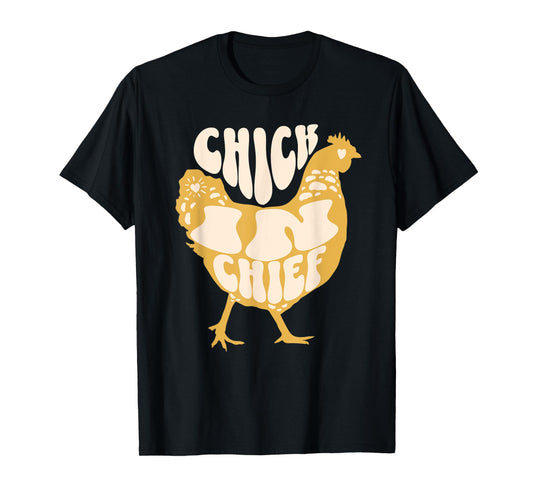 Chick In Chief Funny Chicken Retro T-Shirt
