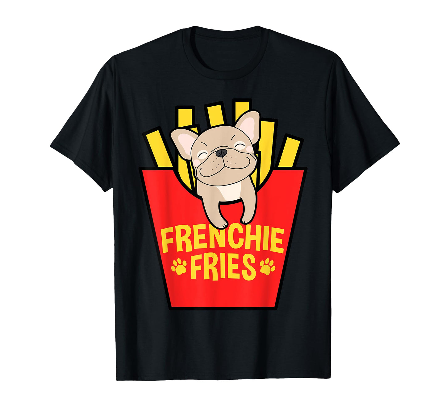 French Bulldog Frenchie Fries Mom Dad T-Shirt