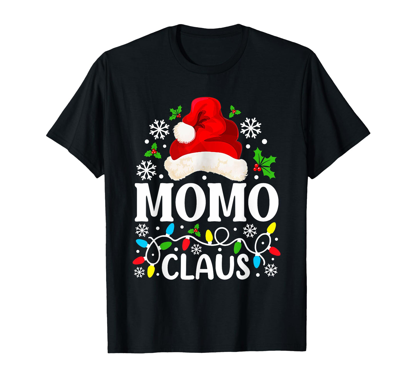Momo Claus Funny Christmas Family Matching Grandma T-Shirt
