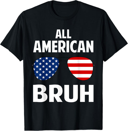 All American Bruh 4th Of July Boys Patriotic USA Teens Kids T-Shirt