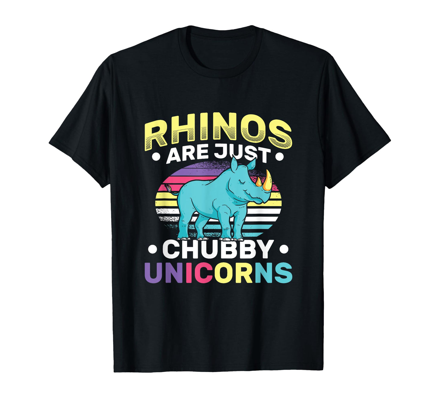 Funny Rhinos Are Just Chubby Unicorn Joke T-Shirt