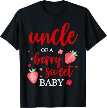 Uncle Of A Berry Sweet One Strawberry Baby First Birthday T-Shirt