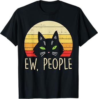 Ew People Cat Sunset Retro Introvert Pet Lover Owner Gift T-Shirt