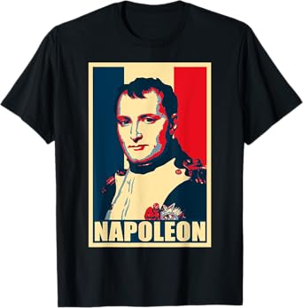 Napoleon Propaganda Poster Pop Art T-Shirt