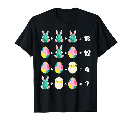 Order Of Operations Quiz Math Teacher Easter Chicken Rabbit T-Shirt