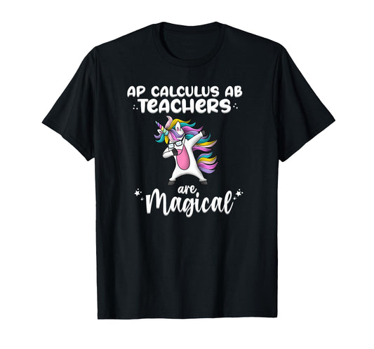Unicorn Girl AP Calculus AB Teacher Gift Love Awesome Funny T-Shirt