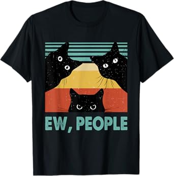Ew People Funny Black Cat Retro Introvert Cat Lovers Men Women T-Shirt