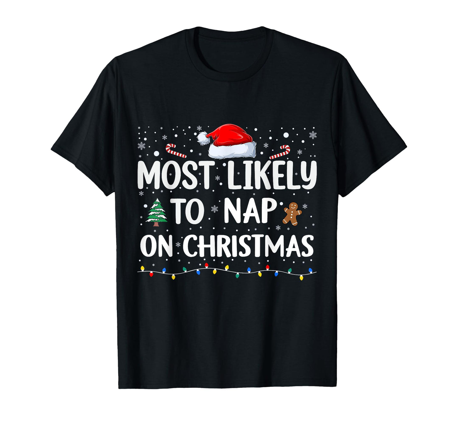Most Likely To Nap On Christmas Family Christmas Funny T-Shirt