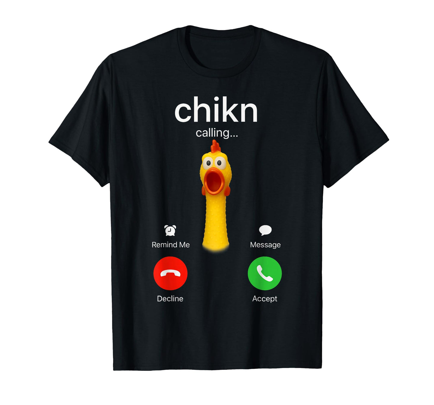 Funny Rubber Chicken Incoming Call Meme Graphic T-Shirt