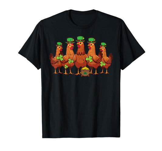 St Patricks Day Chickens Saint Pattys Paddys Men Women Kids T-Shirt