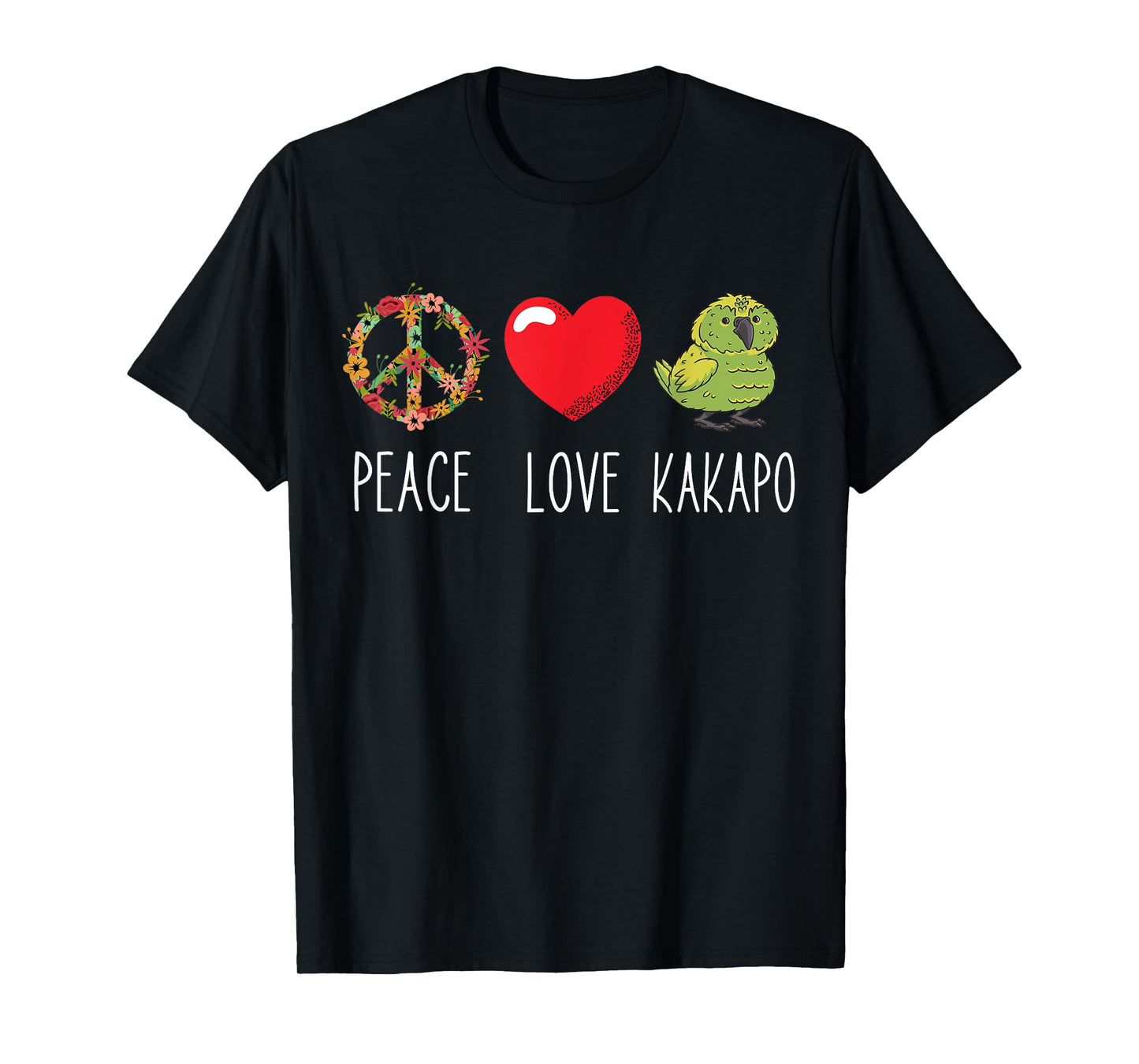 Kakapo Bird Kakapo Parrot Love Peace New Zealand Kakapo T-Shirt