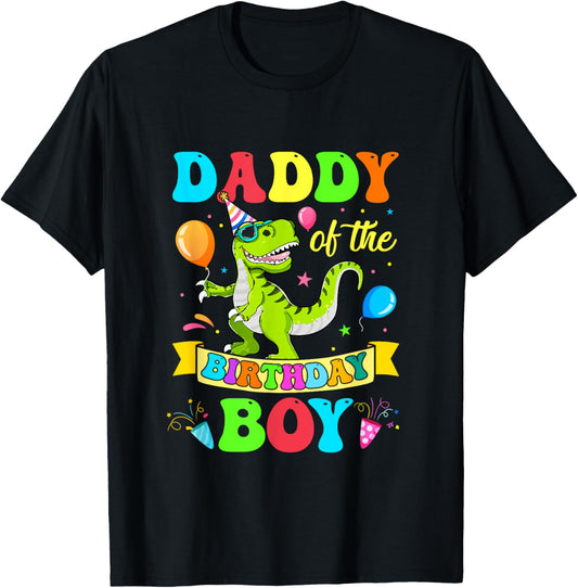 Love Family Matching Daddy Of The Birthday Boy T-Rex Dinosaur Birthday Party T-Shirt
