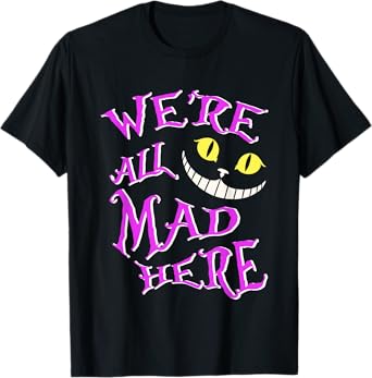 We're All Animals Lovers Outfits Cute Pet Humor Cat Mad Here T-Shirt