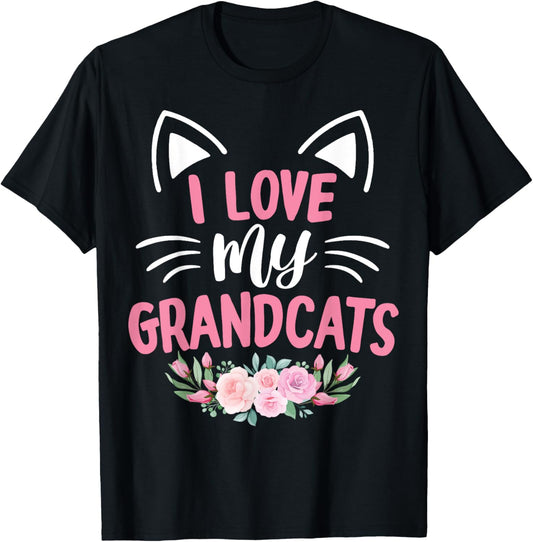 Cherished Moms Collection for Mother's Day I Love My Grandcats Cat Lover Granddad Grandma Grandparent T-Shirt, Small, Black
