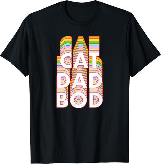 Funny Cat Dad Bod Pet Owner Fitness Gym Gift T-Shirt