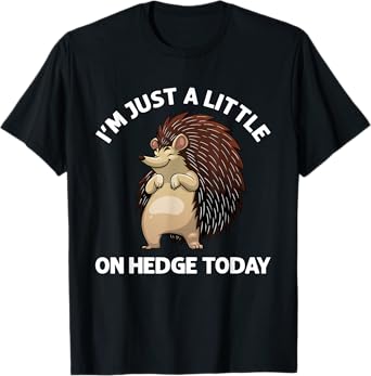 Funny Hedgehog Design For Men Women Hedgehog Lover Porcupine T-Shirt