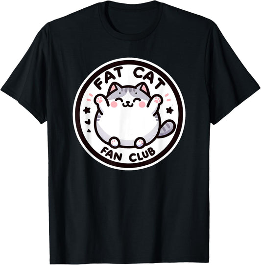 Fat Cat Fan Club Funny Feline Cat Lover T-Shirt
