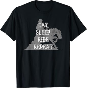 Eat Sleep Ride Repeat Western Rider Reining Sliding Stop T-Shirt