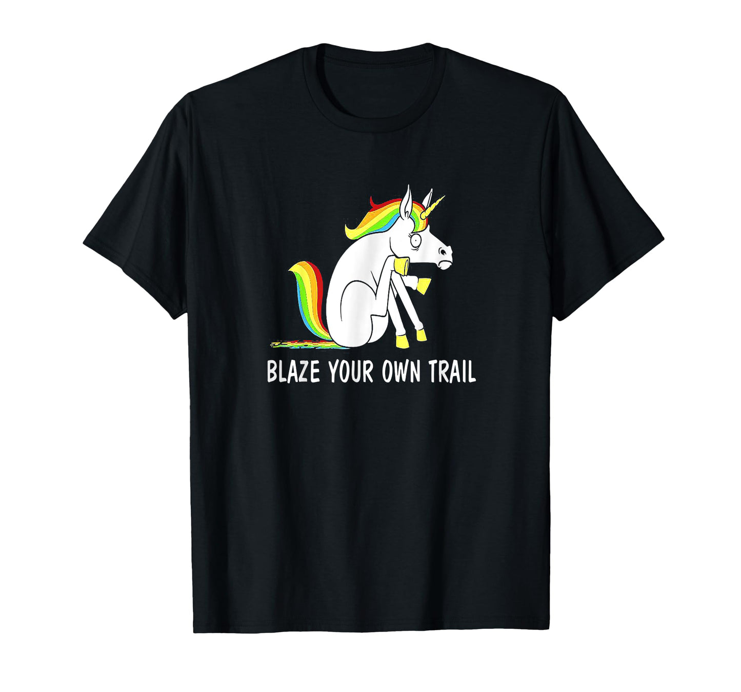 Blaze Your Own Trail Unicorn T-Shirt For Men For Women T-Shirt