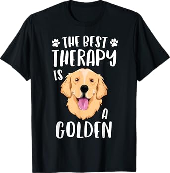 The Best Therapy Is A Golden Retriever T-Shirt Women Dog T-Shirt