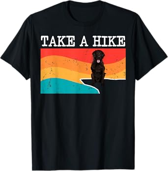 Funny Take A Hike Flat-Coated Retriever Graphic Hiking T-Shirt
