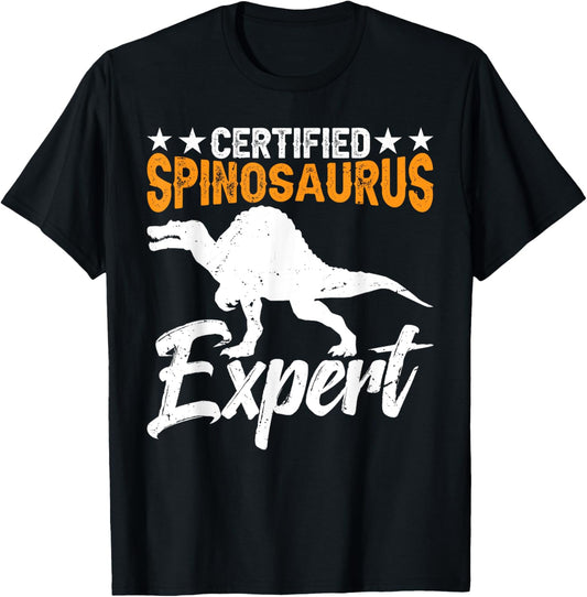 Certified Spinosaurus Expert - Spinosaurus T-Shirt