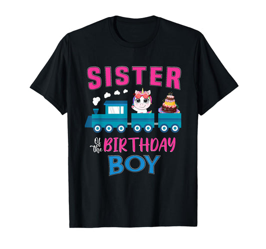 Sister Of The Birthday Boy Unicorn Train Lover Railroad T-Shirt