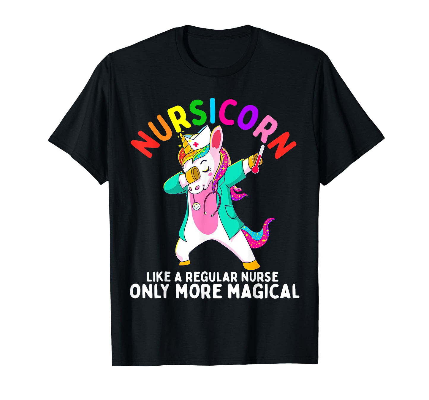 Unicorn Nurse Funny Nursicorn Rainbow Nursing RN Gift Women T-Shirt